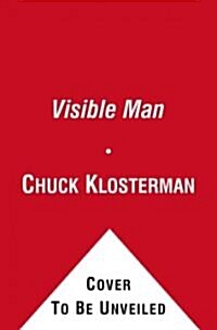 The Visible Man (Hardcover, 1st)