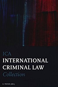 Ica International Criminal Law Collection (Hardcover)