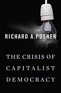 The Crisis of Capitalist Democracy (Paperback)