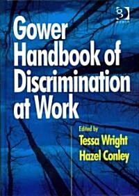 Gower Handbook of Discrimination at Work (Hardcover)