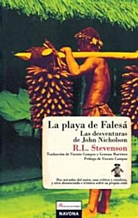 La Playa de Falesa / Las Desventuras de John Nicholson (Paperback)