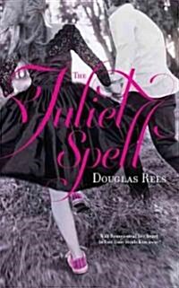 The Juliet Spell (Paperback)