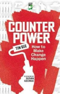 Counter power : making change happen