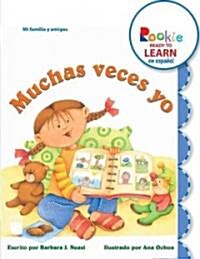 Muchas Veces Yo (So Many Mes) (Rookie Ready to Learn En Espa?l) (Library Edition) (Hardcover, Library)
