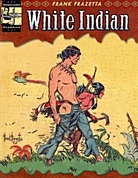 White Indian (Paperback)