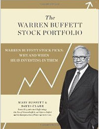The Warren Buffett Stock Portfolio: Warren Buffett Stock Picks: Why and When He Is Investing in Them (Hardcover, Deckle Edges) - 『워렌버핏의 포트폴리오 투자전략』 원서
