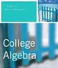 College Algebra Plus Mymathlab Student Access Kit (Hardcover)