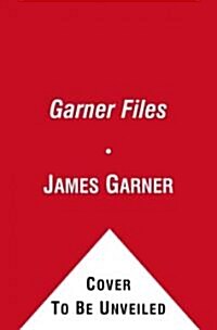 The Garner Files (Hardcover)