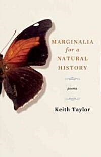 Marginalia for a Natural History (Paperback)