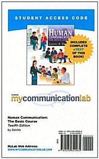 Human Communication The Basis Course MyCommunicationLab Access Code (Pass Code, 12th, Student)