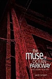 The Muse of Ocean Parkway and Other Stories (Paperback)