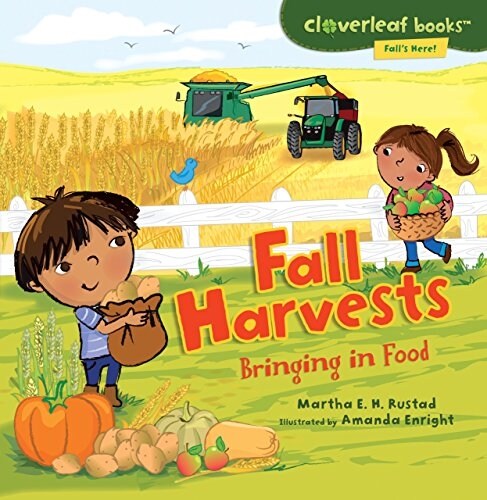 Fall Harvests: Bringing in Food (Paperback)
