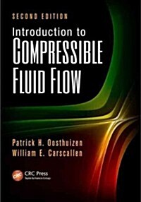 Introduction to Compressible Fluid Flow (Hardcover, 2)