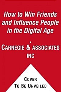 How to Win Friends & Influence People in the Digital Age (Audio CD, Unabridged)