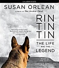 Rin Tin Tin: The Life and the Legend (Audio CD)