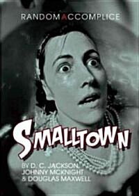 Smalltown (Paperback)