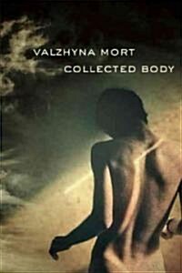 Collected Body (Paperback)