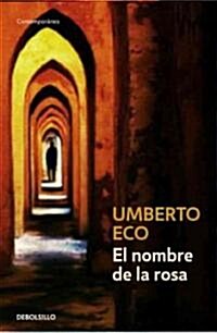 El Nombre de la Rosa (Paperback)