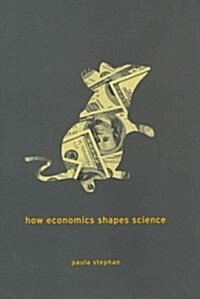 [중고] How Economics Shapes Science (Hardcover)