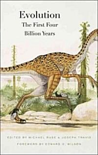 Evolution: The First Four Billion Years (Paperback)