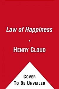 The Law of Happiness: How Spiritual Wisdom and Modern Science Can Change Your Life (Paperback)
