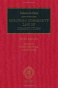 Bellamy and Child: European Community Law of Competition : 2011 Pack (Paperback)