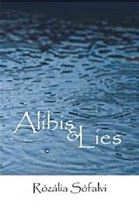 Alibis and Lies (Paperback)