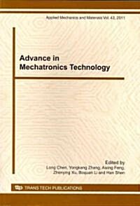 Advance in Mechatronics Technology (Paperback)