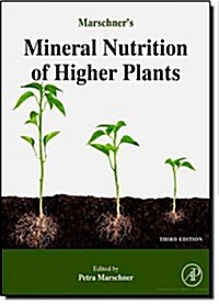 Marschners Mineral Nutrition of Higher Plants (Hardcover, 3)