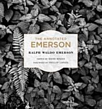 The Annotated Emerson (Hardcover)