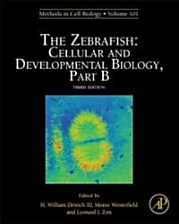 The Zebrafish: Cellular and Developmental Biology, Part B: Volume 134 (Hardcover, 3, Revised)