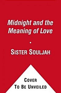 Midnight and the Meaning of Love (Paperback)