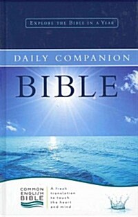 Daily Companion Bible-CEB: Explore the Bible in a Year (Hardcover)
