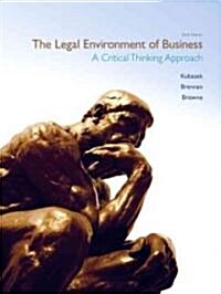 The Legal Environment of Business: A Critical Thinking Approach (Hardcover, 6th)