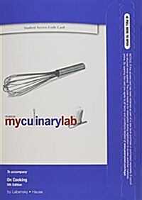 Myculinarylab Without Pearson Etext -- Standalone Access Card -- For on Cooking (Hardcover, 5, Revised)