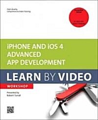 iPhone and iOS 4 Advanced App Development (DVD-ROM, Paperback)