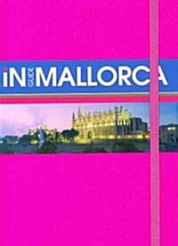 Monaco Inguide Mallorca (Hardcover, Map, FOL)