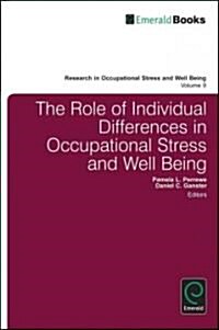 The Role of Individual Differences in Occupational Stress and Well Being (Hardcover)