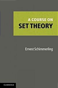A Course on Set Theory (Hardcover)