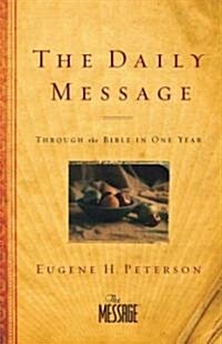 Daily Message-MS: Through the Bible in One Year (Paperback)