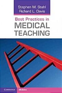 Best Practices in Medical Teaching (Paperback)
