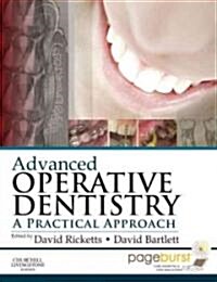 Advanced Operative Dentistry: A Practical Approach (Paperback)