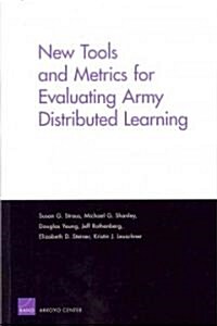 New Tools and Metrics for Evaluating Army Distributed Learning (Paperback)