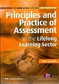 Principles and Practice of Assessment in the Lifelong Learning Sector (Paperback, 2 Rev ed)