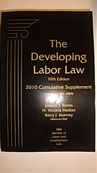 Developing Labor Law (Paperback, 5th)