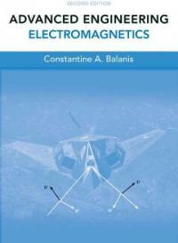 Advanced Engineering Electromagnetics (Hardcover, 2, Revised)