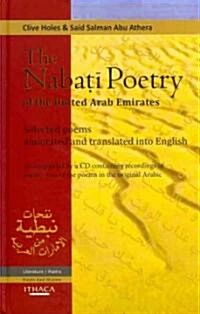 The Nabati Poetry of the United Arab Emirates : Selected Poems, Annotated and Translated into English (Package)