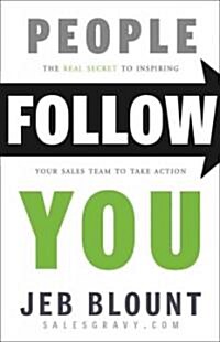 [중고] People Follow You: The Real Secret to What Matters Most in Leadership (Hardcover)