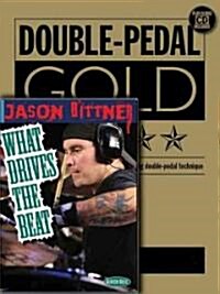 Jason Bittner - Double Bass Drum Pro Method: Book/CD/DVD Pack (Hardcover)