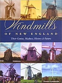Windmills of New England (Hardcover)